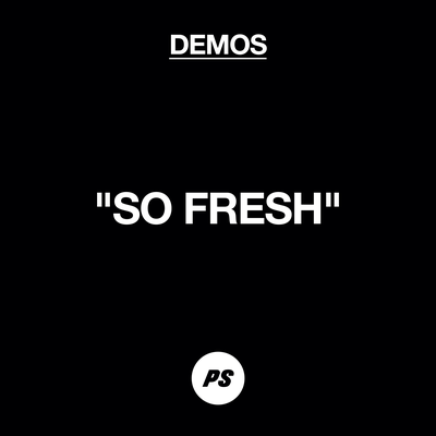 So Fresh (Demo) By Planetshakers's cover