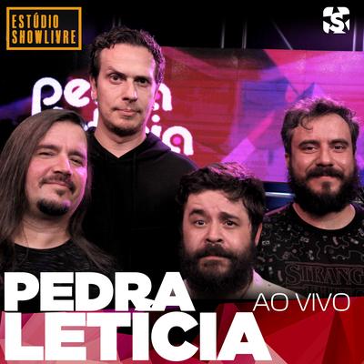 Pedra Leticia no Estúdio Showlivre (Ao Vivo)'s cover