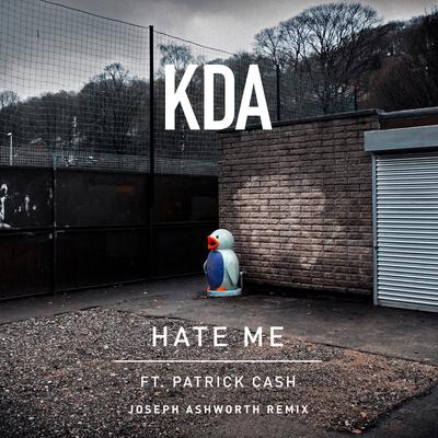 Hate Me (feat. Patrick Cash) [Joseph Ashworth Remix]'s cover