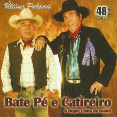 Bate Pé e Catireiro's cover