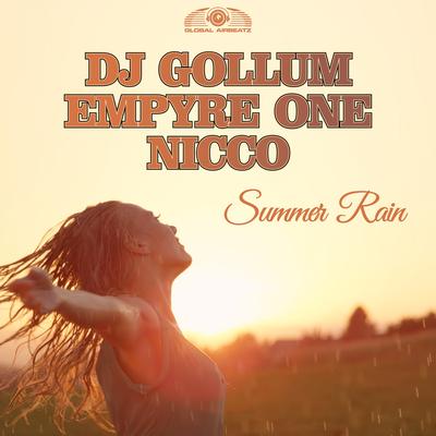 Summer Rain By DJ Gollum, Empyre One, Nicco's cover