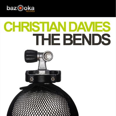 The Bends (Alex Kenji Remix) By Christian Davies, Alex Kenji's cover
