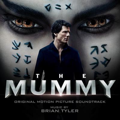 The Mummy (Original Motion Picture Soundtrack) (Deluxe Edition)'s cover