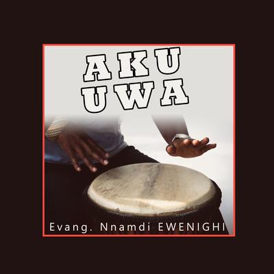 Aku Uwa's cover