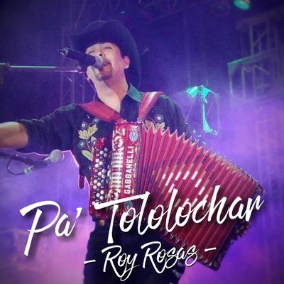Pa' Tololochar's cover