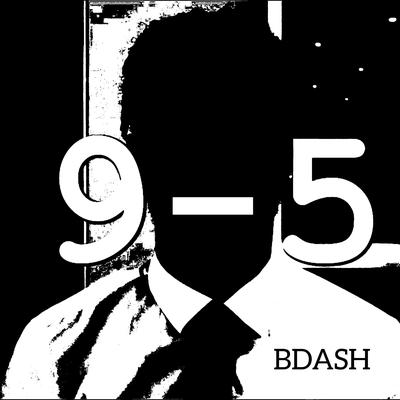 9-5 By Bdash's cover