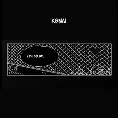 Fim do Dia By Konai's cover