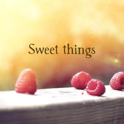 Sweet Things By Nylonwings's cover