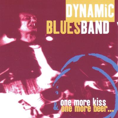 Why Didn't You This Time By Dynamic Blues Band's cover