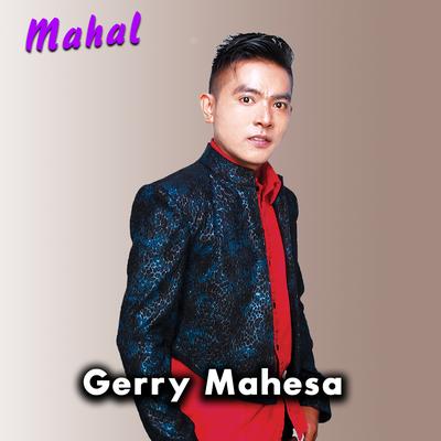 Mahal By Gerry Mahesa's cover