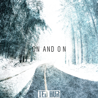 On And On By Ted Hur's cover