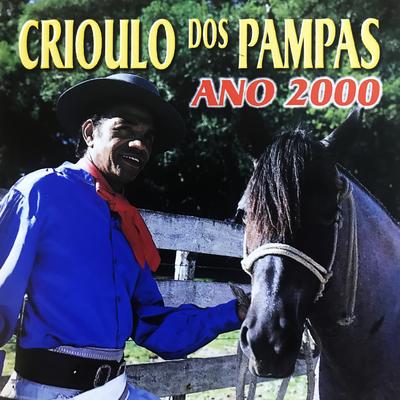 Lembrando o Passado By Crioulo dos Pampas's cover