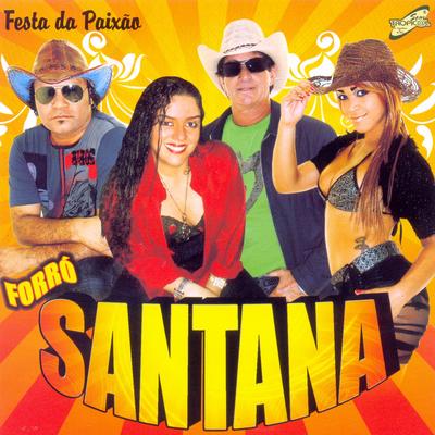 Me Mata de Paixão By Forró Santana's cover