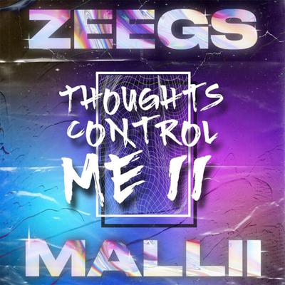 Thoughts Control Me II's cover