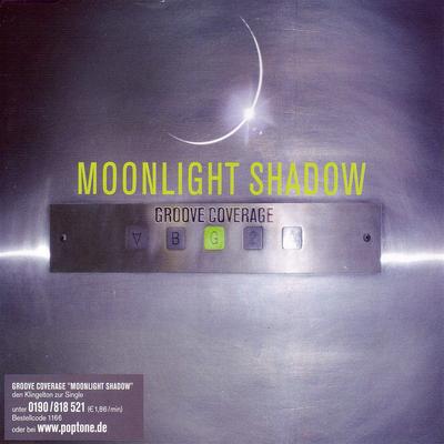 Moonlight Shadow (Original Mix) By Groove Coverage's cover