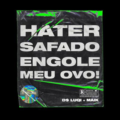 Hatersafadoengolemeuovo! By Death $quad's cover