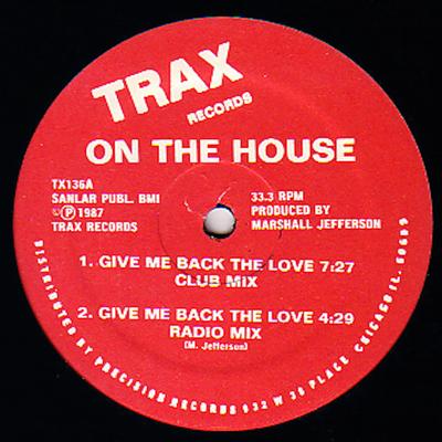 Give Me Back the Love (Club Mix) By On the House's cover