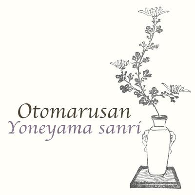 Otomarusan's cover