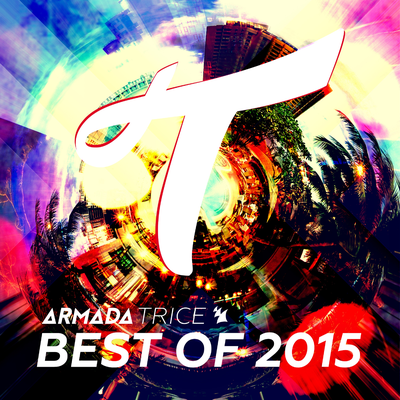 Armada Trice - Best of 2015's cover