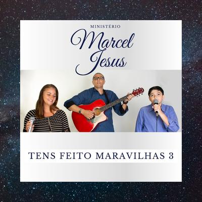 Ministerio Marcel Jesus's cover