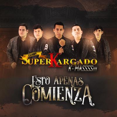 Grupo Super Kargado's cover