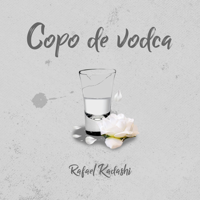 Copo de Vodca By Rafael Kadashi's cover