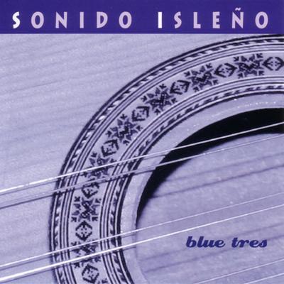 Blue Tres By Sonido Isleño's cover