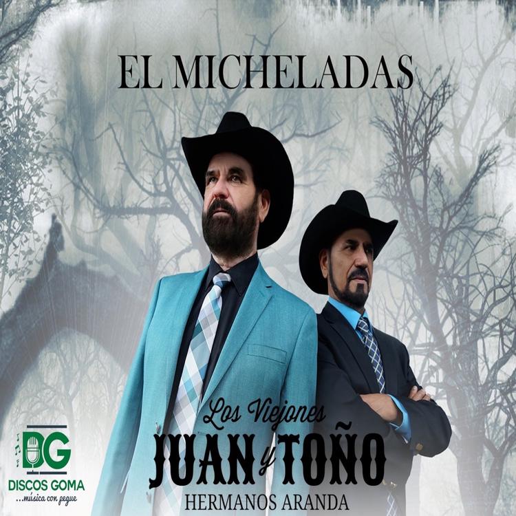 Los Viejones Juan y Toño Hermanos Aranda's avatar image