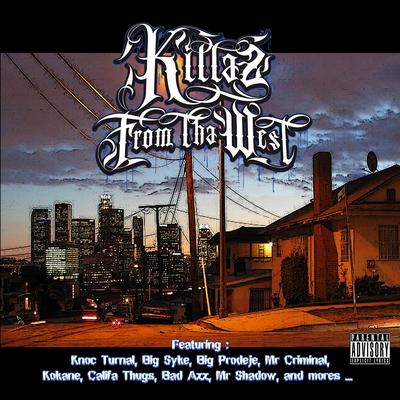 Killaz from tha West's cover