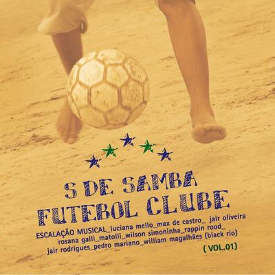 Futebol, Alegria Da Cidade By Rappin' Hood, Rosana Galli's cover