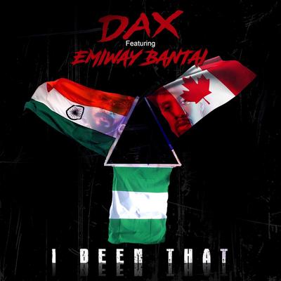 I Been That (feat. Emiway Bantai) By Dax, Emiway Bantai's cover