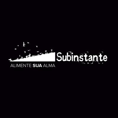 Alimente Sua Alma By Subinstante's cover