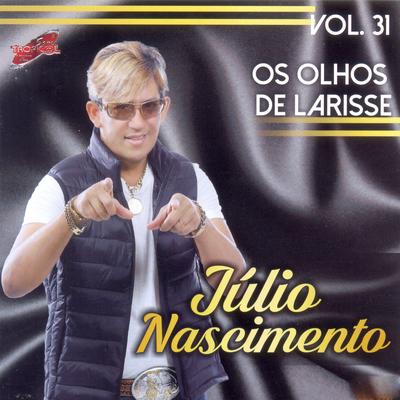 Os Olhos de Larisse By Julio Nascimento's cover