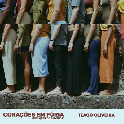 Corações Em Fúria (Meu Querido Belchior) By Teago Oliveira's cover