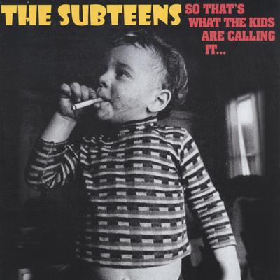 The Subteens's cover