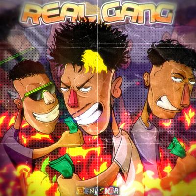 Real Gang By Mxrleyzada, huzz, Danzo's cover