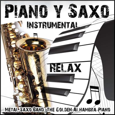 Relax: Instrumental Piano y Saxo's cover
