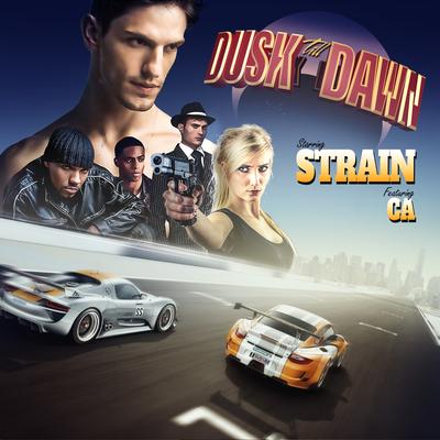 Dusk Till Dawn By Strain, CA's cover