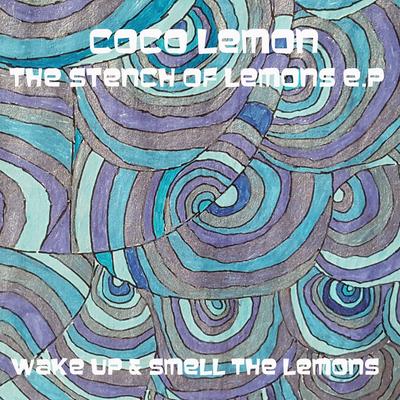The Stench of Lemons EP (Wake up & Smell the Lemons)'s cover
