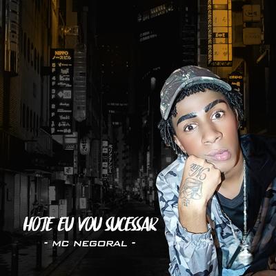 Hoje Eu Vou Sucessar's cover