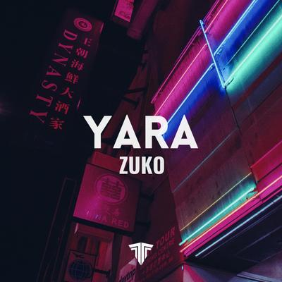 Yara By ZUKO's cover