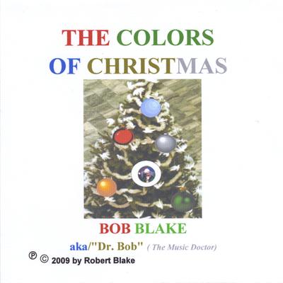 Bob Blake aka/"Dr. Bob" (The Music Doctor)'s cover