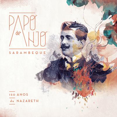 Papo de Anjo's cover