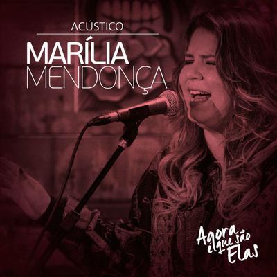 Saudade do Meu Ex (Ao Vivo | Acústico) By Marília Mendonça's cover