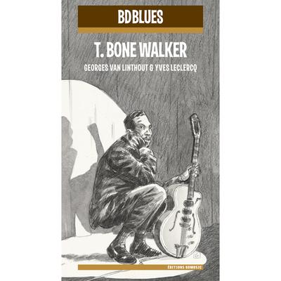 BD Music Presents T-Bone Walker's cover