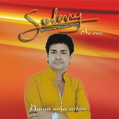 Coração a Coração (Ao Vivo) By Soleny's cover