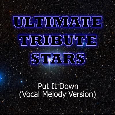 Brandy feat. Chris Brown - Put It Down (Vocal Melody Version)'s cover