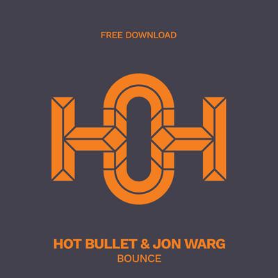 Bounce (Radio Edit) By Hot Bullet, Jon Warg's cover