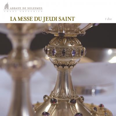 La Messe du jeudi saint: Offertoire 'Ubi caritas" By Choeur Des Moines De L'Abbaye De Saint-Pierre De Solesmes's cover