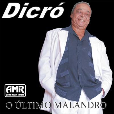 O Malandro By Dicró, Mc Capone's cover